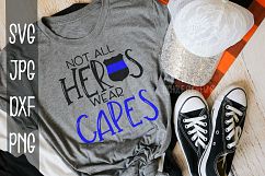 Not all hero's wear capes, Police, SVG Product Image 1