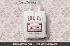 Life is a Mixtape - Music SVG Cut Files Product Image 2
