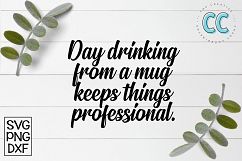 Day Drinking From A Mug Product Image 1