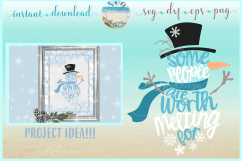 Some People Are Worth Melting For Snowman SVG DXF EPS PNG Product Image 1