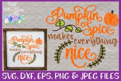 Fall Pumpkin Spice Thanksgiving SVG for Cricut &amp; Silhouette Product Image 1