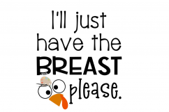 I&#039;ll have the breast please svg, baby Thanksgiving svg file Product Image 2