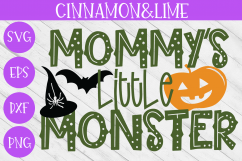 Mommy&#039;s Little Monster Halloween Kids SVG Cut File Product Image 1