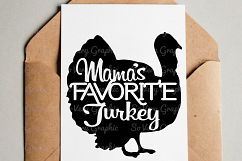 Mama&#039;s Favorite Turkey | Cutting File | Printable | SVG |PNG Product Image 3