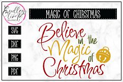 Believe in the Magic of Christmas SVG Cut File Product Image 1