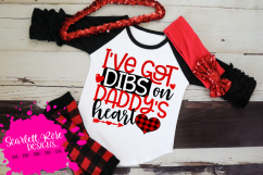 I've Got Dibs on Daddy's Heart SVG Product Image 1