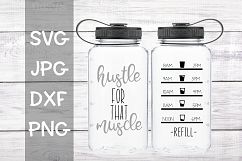 hustle for that muscle, water tracker, svg Product Image 1