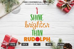 I Shine Brighter Than Rudolph Christmas Design SVG DXF Product Image 1