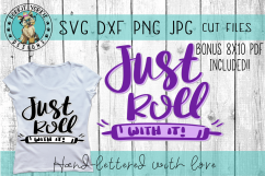 Just roll with it - Kitchen Puns Hand lettered - SVG Cut Product Image 1