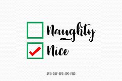 Naughty Nice SVG, Christmas SVG Product Image 1