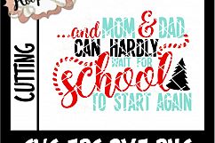 And Mom And Dad Can Hardly Wait For School To Start Again - Product Image 2