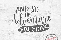 Adventure SVG And So The Adventure Begins SVG File Adventure Begins SVG Vector File Print or Cricut Travel Svg Cutting File Product Image 1