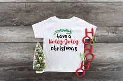 Have a Holly Jolly Christmas - Christmas SVG Cut File - DXF Product Image 7
