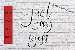 just say yess Product Image 1