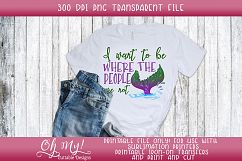 I Want To Be Where The People Are Not Purple PNG Print/Cut S Product Image 2