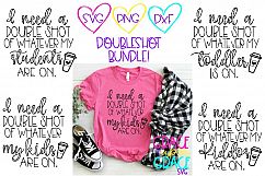 I Need a Double Shot of Whatever My Kids Are On Bundle Product Image 1
