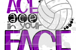 Ace Ace in your Face - Volleyball SVG Product Image 2