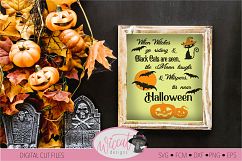 Halloween sign quote with cats, bats and pumpkin designs Product Image 2