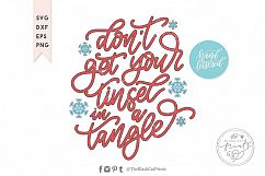 Don&#039;t get your tinsel in a tangle SVG DXF EPS, Hand lettered Product Image 1