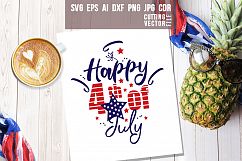 Happy 4th of July Quote - svg, eps, ai, cdr, dxf, png, jpg Product Image 1