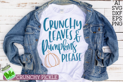 Crunchy Leaves &amp; Pumpkins Please SVG Product Image 1