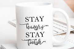 Stay hungry Stay foolish Printable Product Image 1