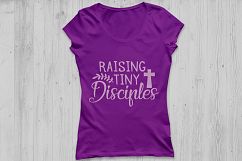 Raising Tiny Disciples svg, Christian Mom Svg, Christian Svg Product Image 2