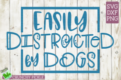 Easily Distracted By Dogs SVG Product Image 2