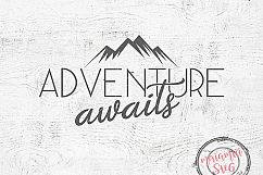 Adventure Awaits Svg Adventure Svg Adventure Begins Svg Product Image 1