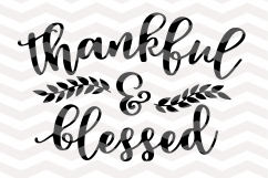 Thankful and blessed SVG - Thanksgiving Svg - Fall Svg Product Image 5