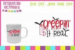 Creepin' it real, Halloween, SVG, DXF, PNG Product Image 1