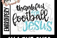 Thankful For Football And Jesus - Football Embroidery Product Image 2
