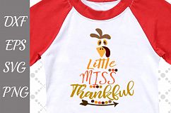 Little Miss Thankful Svg, THANKFUL SVG, Kids Thanksgiving Product Image 1