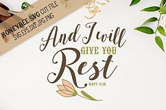 And I Will Give You Rest SVG Cut File Product Image 1
