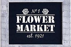 Flower Market | Vintage Farmhouse Sign | Cut Print | SVG PNG Product Image 3