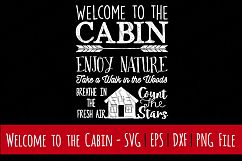 Welcome to the Cabin | Cutting File | Printable | SVG | PNG Product Image 1