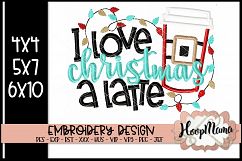 I Love Christmas A Latte - Christmas embroidery Product Image 1