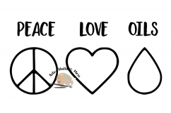 Peace Love Oils svg CUT FILE Essential oils svg Doterra svg Product Image 2