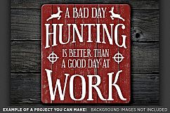 A Bad Day Hunting - Deer HUNTING SVG Files - 831 Product Image 3