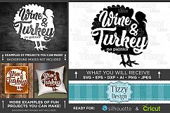 Wine &amp; Turkey No Politics - Thanksgiving Svg Files - 6013 Product Image 1