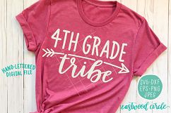 4th Grade Tribe Hand Lettered SVG Product Image 1