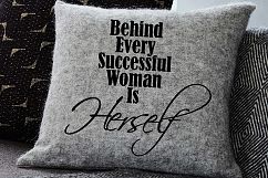 Behind Every Successful Woman Is Herself   ,  svg DXF pdf jpg PNG - Cutting Files - Wall art - Clip Art  Product Image 2