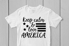 Keep Calm And Love America - USA Patriotic SVG EPS DXF PNG Product Image 2