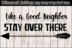 Like A Good Neighbor SVG Cutter File Product Image 1