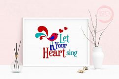 Machine Embroidery Design Saying Let Your Heart Sing Art Product Image 1