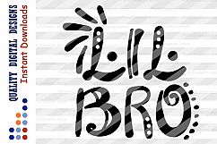 Lil Bro SVG file Little Brother svg Birthday Svg Baby shower Product Image 2