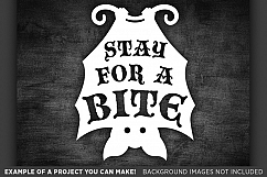 Halloween Svg files - Stay for a Bite Svg File - 4033 Product Image 3