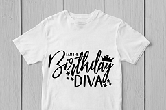 I Am The Birthday DIva - Birthday SVG EPS DXF PNG Cut Files Product Image 2