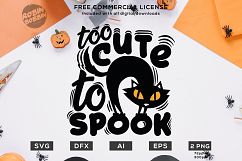 Too Cute To Spook Halloween Design SVG DXF EPS AI PNG Product Image 1