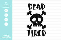 Dead Tired SVG DXF EPS PNG Product Image 1